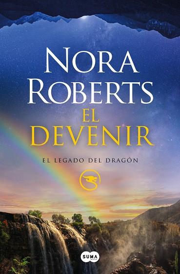 El devenir (El Legado del Dragón #02) | 9788491296225 | Roberts, Nora | Librería online de Figueres / Empordà