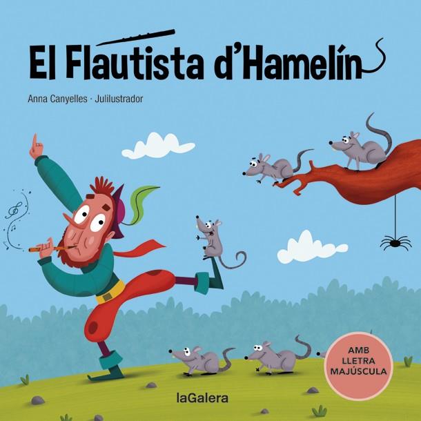 El flautista d'Hamelín (PAL) | 9788424669782 | Canyelles, Anna | Librería online de Figueres / Empordà
