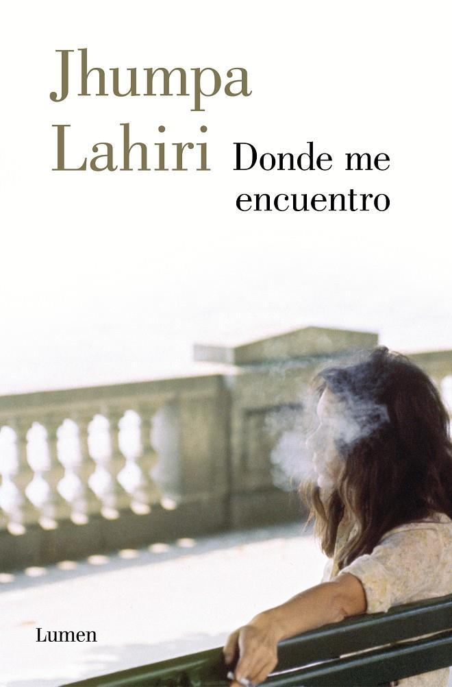 Donde me encuentro | 9788426406934 | Lahiri, Jhumpa | Librería online de Figueres / Empordà