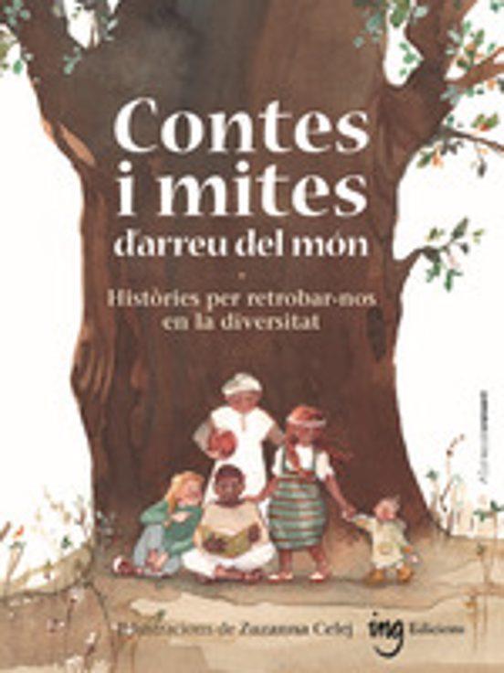 Contes i mites d'arreu del món | 9788412675276 | Llibreria online de Figueres i Empordà