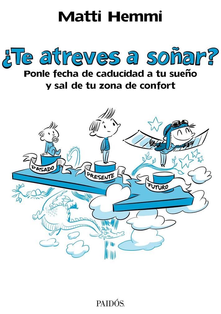 ¿Te atreves a soñar? | 9788449329487 | Hemmi, Matti | Librería online de Figueres / Empordà