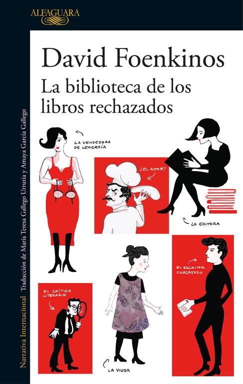 La biblioteca de los libros rechazados | 9788420426372 | FOENKINOS, DAVID | Librería online de Figueres / Empordà