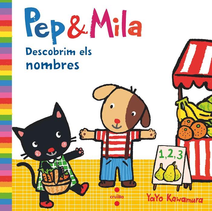 Pep & Mila descobrim els nombres | 9788466147477 | Kawamura, Yayo | Librería online de Figueres / Empordà