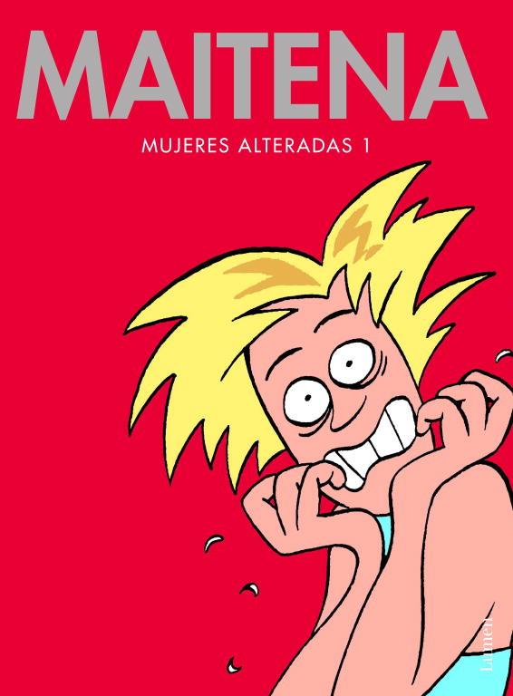Mujeres alteradas #01 | 9788426446114 | Maitena | Librería online de Figueres / Empordà