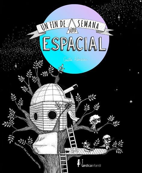 Un fin de semana súper-espacial | 9788418930140 | Almeras, Gaëlle | Llibreria online de Figueres i Empordà