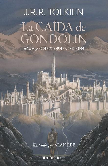 La Caída de Gondolin | 9788445017067 | Tolkien, J. R. R. | Librería online de Figueres / Empordà