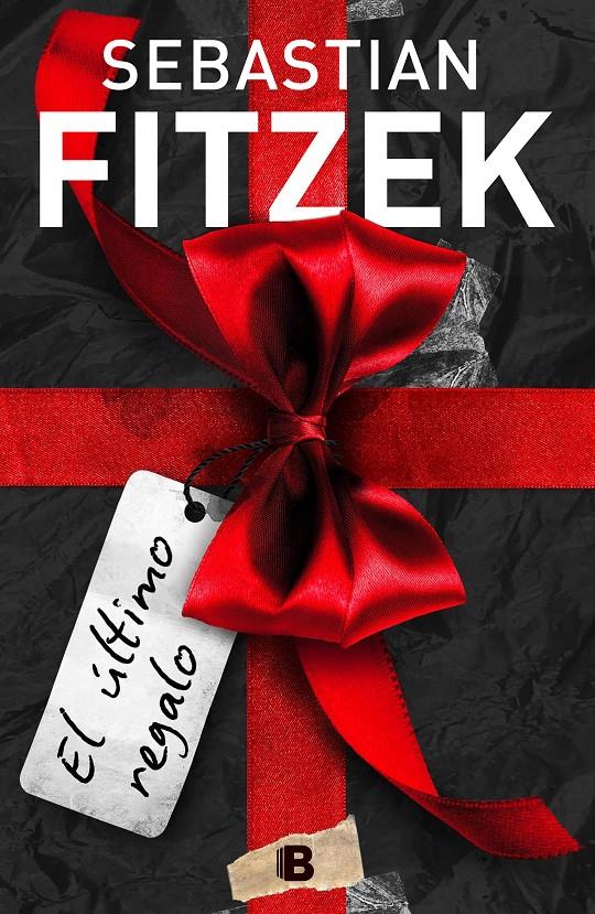 El último regalo | 9788466668798 | Fitzek, Sebastian | Librería online de Figueres / Empordà