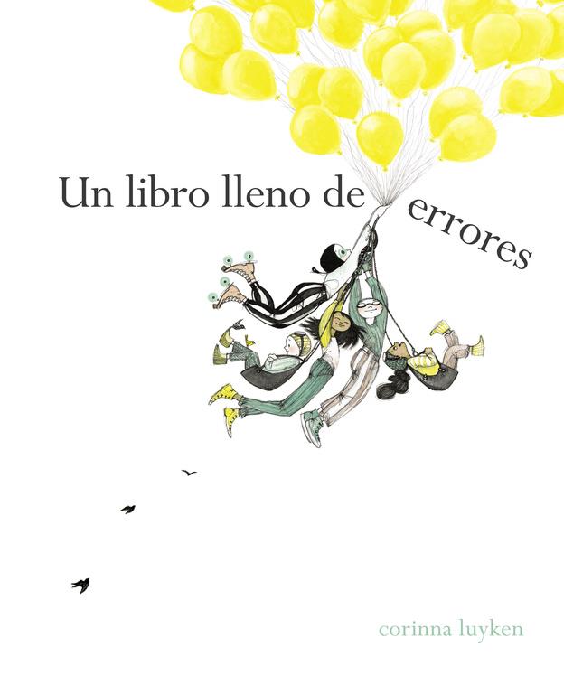 Un libro lleno de errores | 9788448849092 | Corinna Luyken | Llibreria online de Figueres i Empordà
