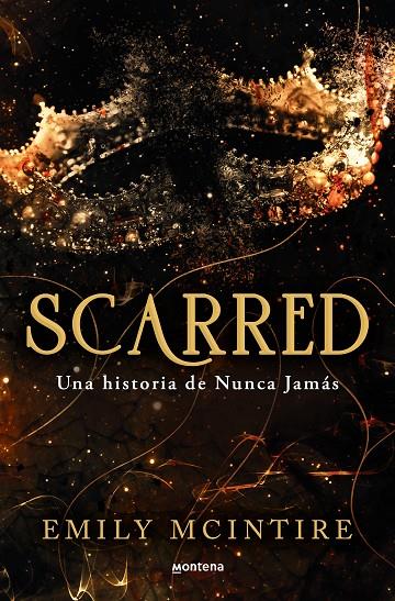 Scarred: una historia de Nunca Jamás | 9788419650351 | McIntire, Emily | Llibreria online de Figueres i Empordà