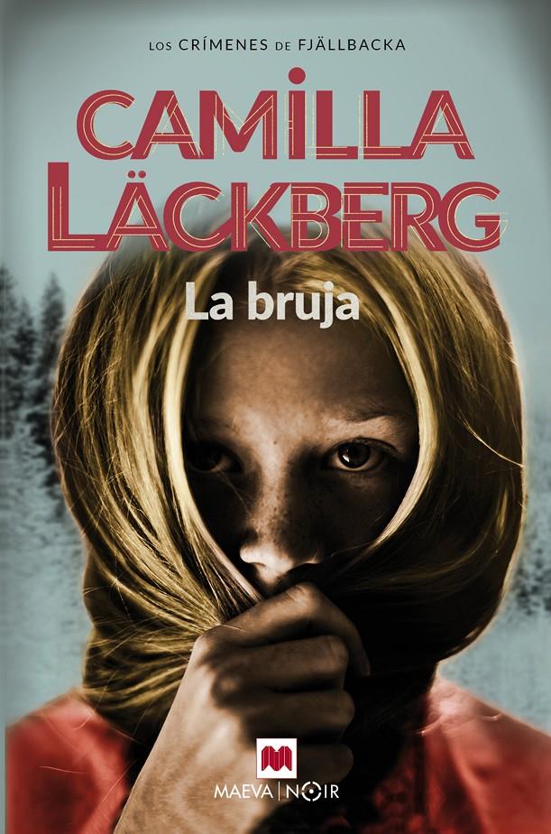 La bruja (Los crímenes de Fjällbacka #10) | 9788417108359 | Läckberg, Camilla | Llibreria online de Figueres i Empordà