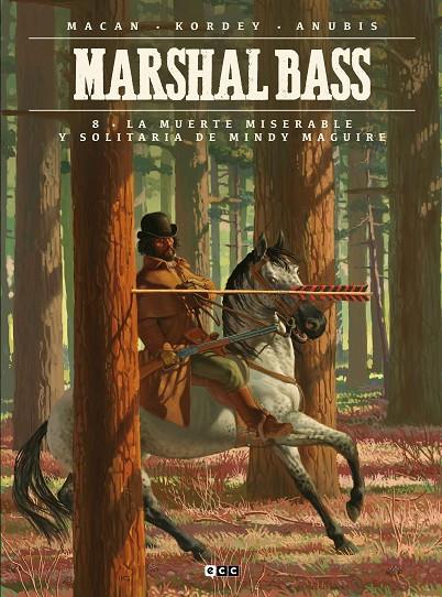Marshal Bass #08: La miserable y solitaria muerte de Mindy Maguire | 9788419626257 | Macan, Darko | Llibreria online de Figueres i Empordà
