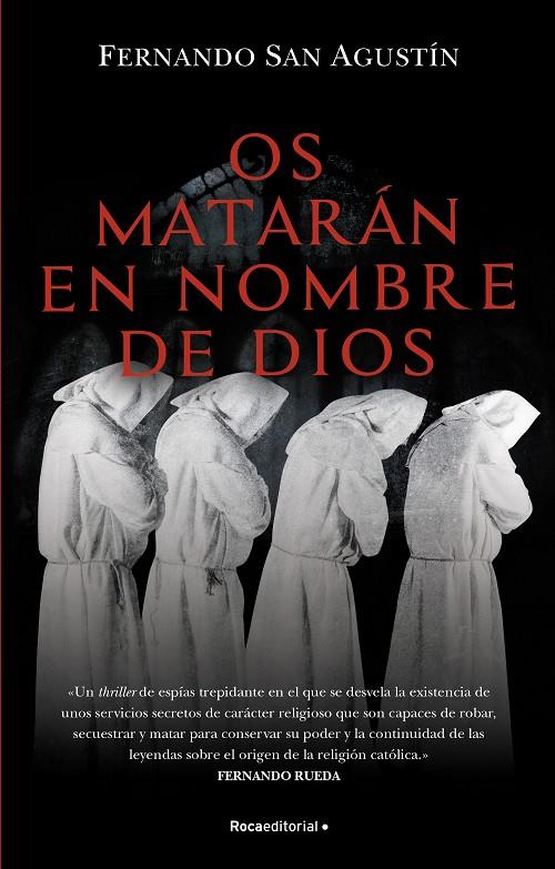Os matarán en nombre de Dios | 9788418557699 | San Agustín, Fernando | Llibreria online de Figueres i Empordà