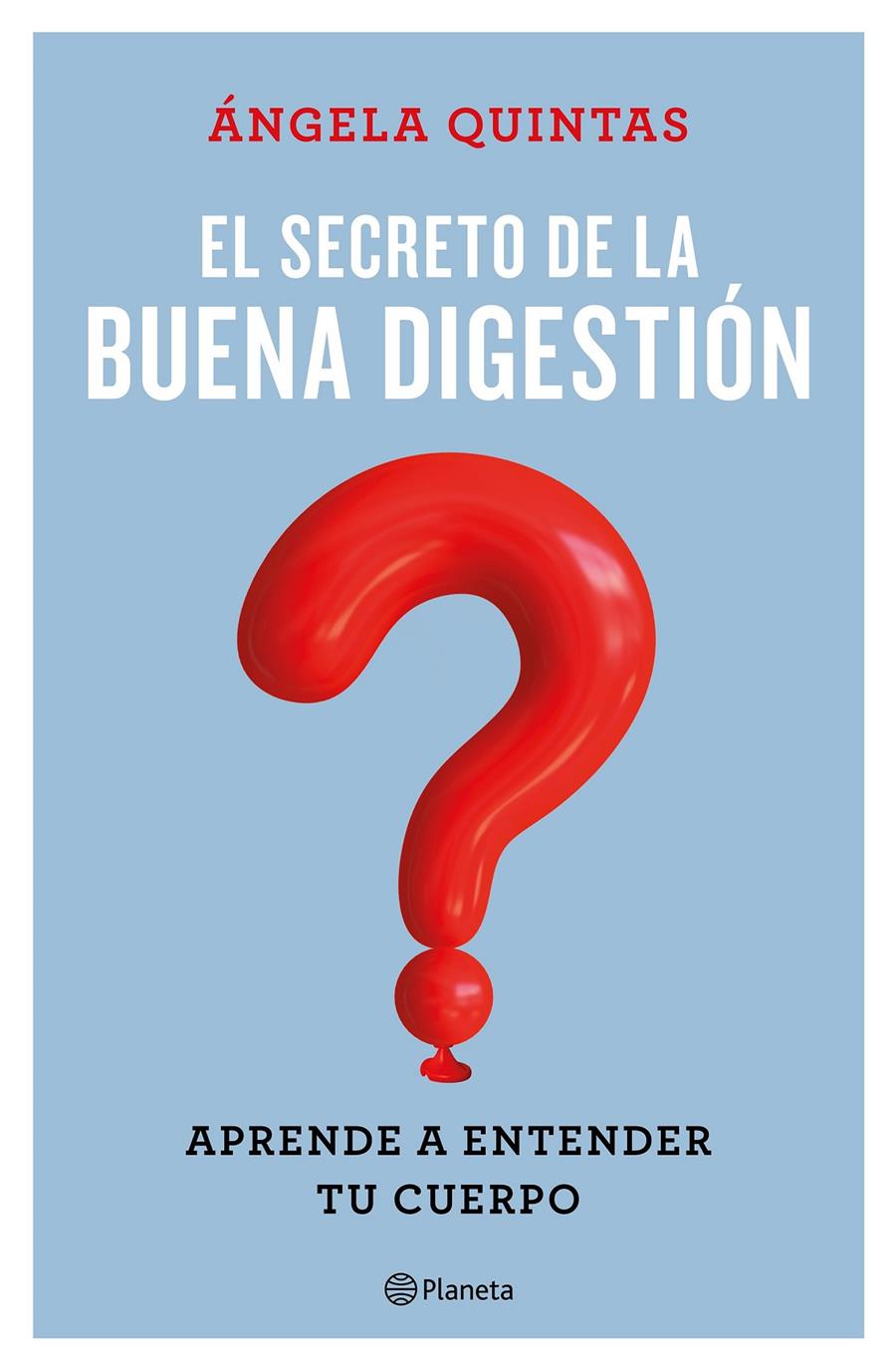 El secreto de la buena digestión | 9788408221661 | Quintas, Ángela | Llibreria online de Figueres i Empordà