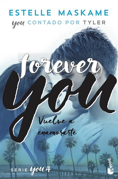 You #04. Forever you | 9788408230519 | Maskame, Estelle | Llibreria online de Figueres i Empordà