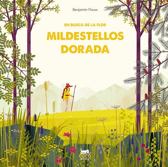 En busca de la flor Mildestellos dorada | 9788412103342 | Flouw, Benjamin | Llibreria online de Figueres i Empordà