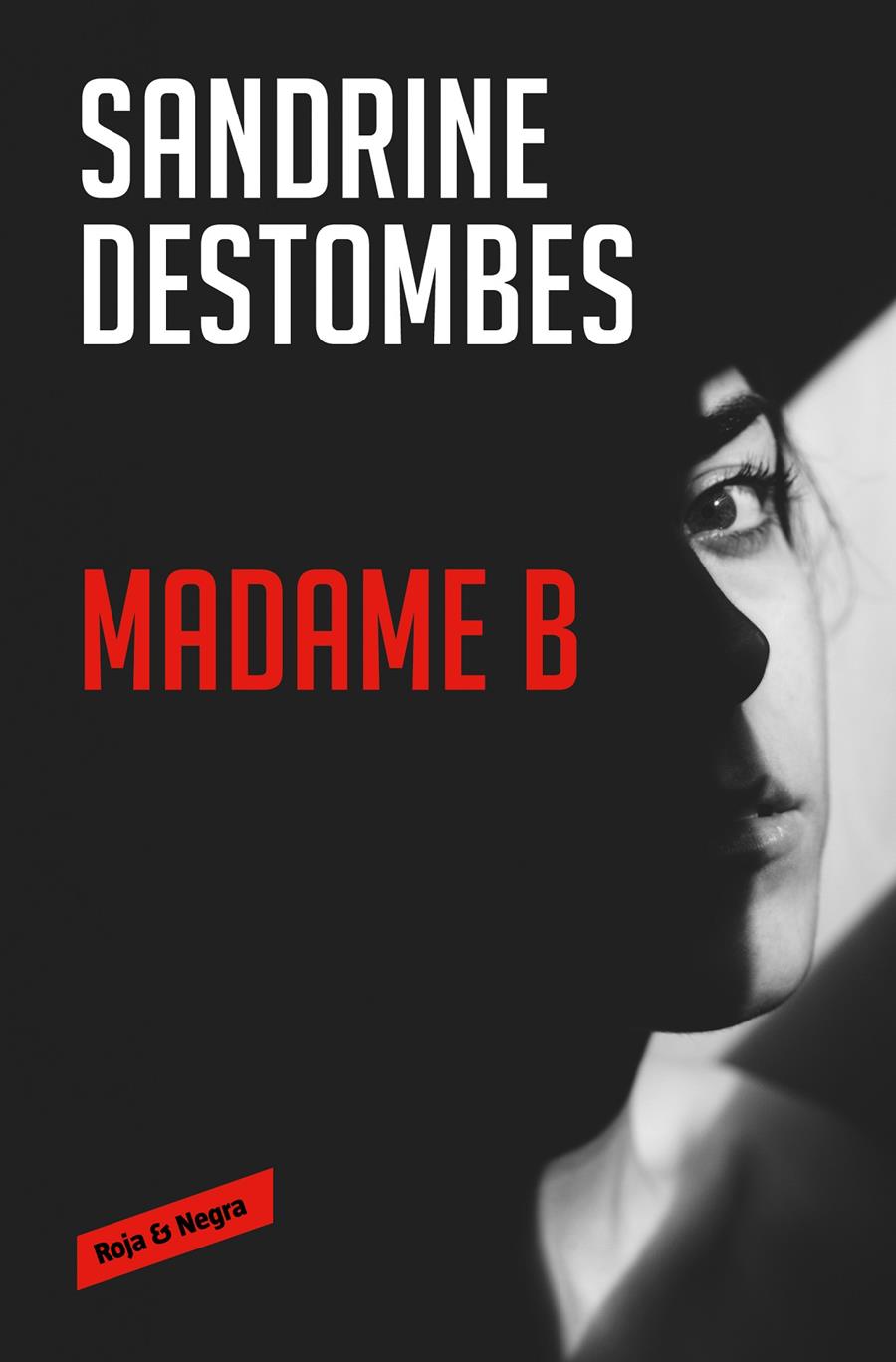 Madame B | 9788417910983 | Destombes, Sandrine | Llibreria online de Figueres i Empordà