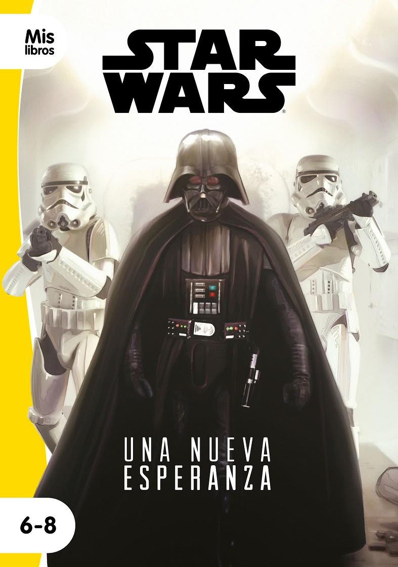 Star Wars. Una nueva esperanza | 9788408217794 | Star Wars | Llibreria online de Figueres i Empordà