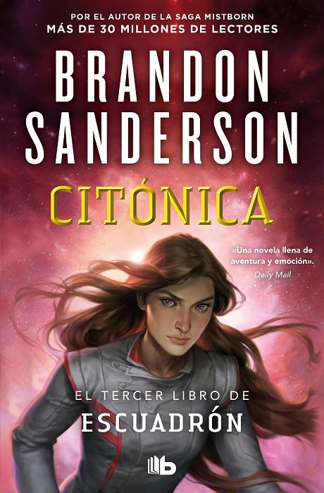 Citónica (Escuadrón 3) | 9788413148663 | Sanderson, Brandon | Librería online de Figueres / Empordà