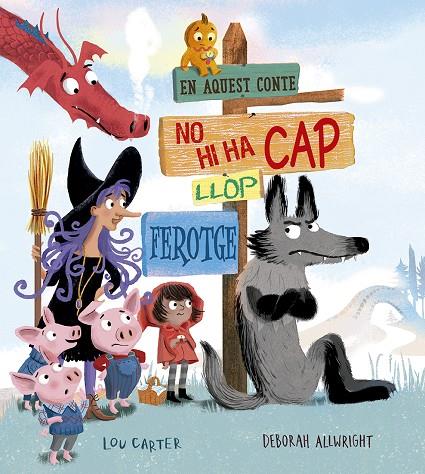 En aquest conte no hi ha cap llop ferotge | 9788491454519 | Carter, Lou | Librería online de Figueres / Empordà