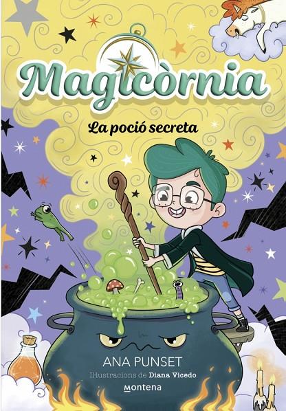 Magicòrnia #02 - La poció secreta | 9788410395114 | Punset, Ana | Llibreria online de Figueres i Empordà