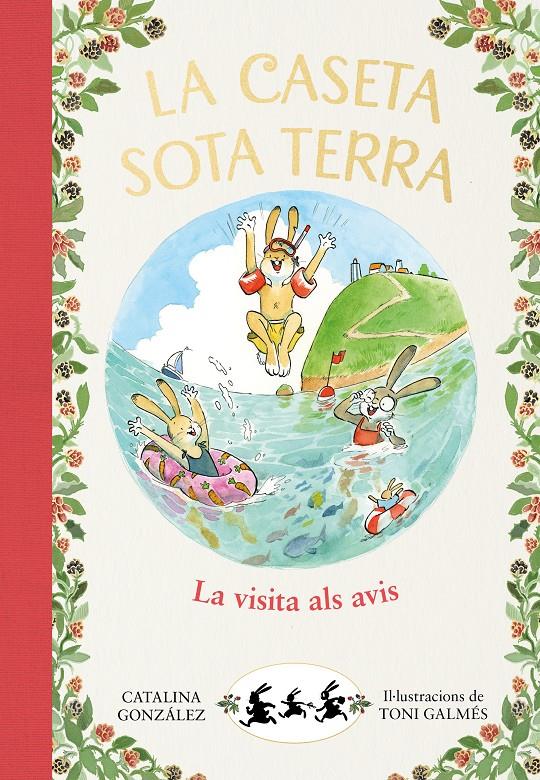 La visita als avis (La caseta sota terra #04) | 9788417921071 | Gónzalez Vilar, Catalina | Librería online de Figueres / Empordà