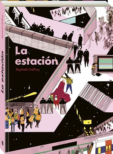 La estación | 9788419605283 | Geffray, Raphael | Librería online de Figueres / Empordà