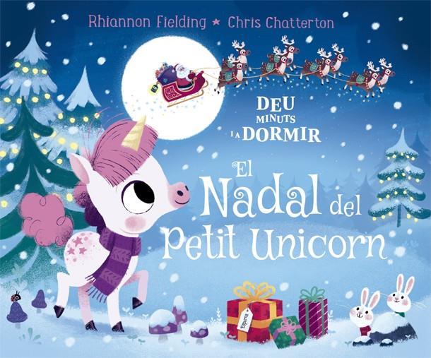 Deu minuts i a dormir. El Nadal del Petit Unicorn | 9788424665845 | Fielding, Rhiannon | Librería online de Figueres / Empordà