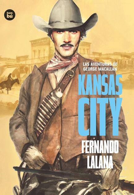 Las aventuras de George Macallan. Kansas City | 9788483434079 | Lalana Josa, Fernando | Llibreria online de Figueres i Empordà