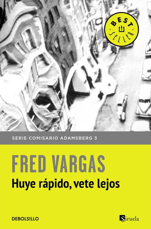 Huye rápido, vete lejos (Comisario Adamsberg #03) | 9788466331173 | Vargas, Fred | Llibreria online de Figueres i Empordà