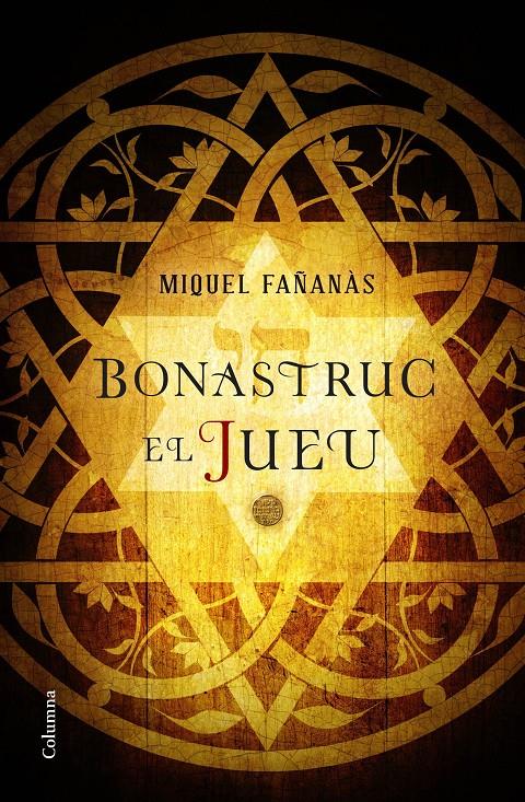 Bonastruc, el jueu | 9788466422222 | Miquel Fañanàs | Librería online de Figueres / Empordà