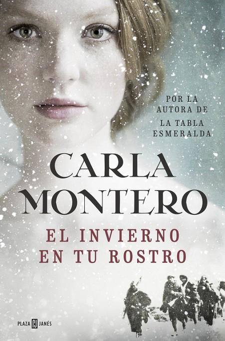 El invierno en tu rostro | 9788401017186 | Montero, Carla | Llibreria online de Figueres i Empordà