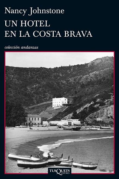 Un hotel en la Costa Brava | 9788483834763 | Johnstone, Nancy | Llibreria online de Figueres i Empordà