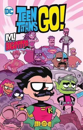 Teen Titans Go! #04: Mi bigotito (Biblioteca Super Kodomo) | 9788419351173 | Fisch, Sholly/Wolfram, Amy/Hagan, Merrill | Llibreria online de Figueres i Empordà