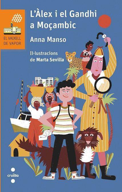 L'ÀLEX I EL GANDHI A MOÇAMBIC | 9788466151436 | Manso Munné, Anna | Llibreria online de Figueres i Empordà