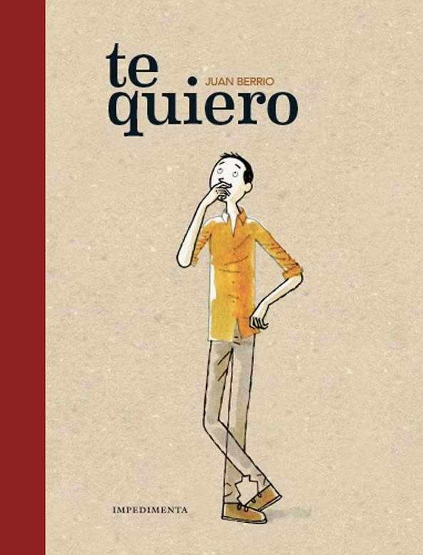 TE QUIERO | 9788416542826 | Berrio Martín-Retortillo, Juan | Librería online de Figueres / Empordà