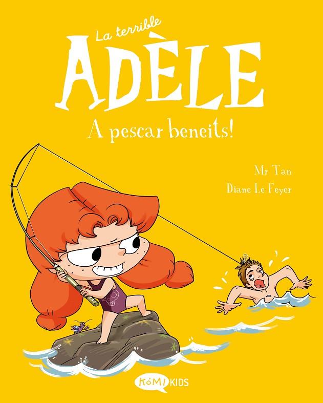 La terrible Adèle 12. A pescar beneits! | 9788419183798 | Mr Tan | Librería online de Figueres / Empordà