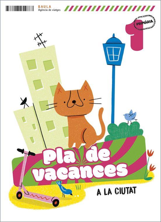 Plà de vacances A la ciutat 1r Primària | 9788447954667 | Echevarria Soriano, Esther | Librería online de Figueres / Empordà
