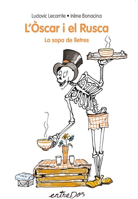 L'Òscar i el Rusca. La sopa de lletres | 9788418900051 | Lecomte, Ludovic | Librería online de Figueres / Empordà