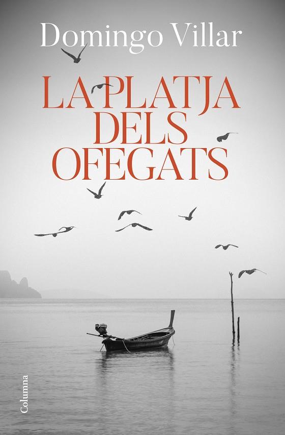 La platja dels ofegats | 9788466429085 | Villar, Domingo | Librería online de Figueres / Empordà