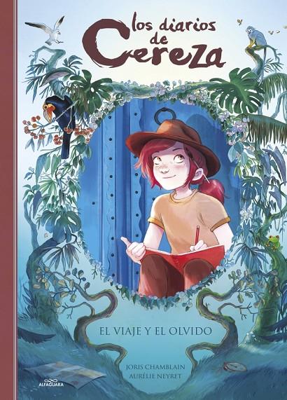 El viaje y el olvido (Los diarios de Cereza #06) | 9788410489226 | Chamblain, Joris | Librería online de Figueres / Empordà