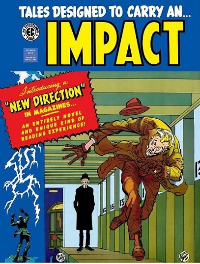 IMPACT | 9788419790224 | JOHNNY CRAIG - AL FELDSTEIN - WALLY WOOD - HARVEY KURTZMAN - GRAHAM INGELS - AL WILLIAMSON | Llibreria online de Figueres i Empordà