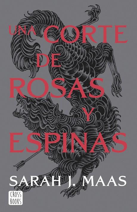 Una corte de rosas y espinas #01. Nueva presentación | 9788408257103 | Maas, Sarah J. | Llibreria online de Figueres i Empordà