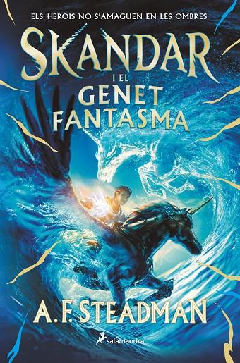 Skandar i el genet fantasma (#Skandar 2) | 9788419275004 | Steadman, A.F. | Llibreria online de Figueres i Empordà