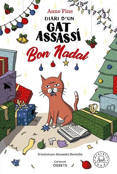 Diari d'un gat assassí #04. Bon nadal | 9788419654588 | Fine, Anne | Librería online de Figueres / Empordà