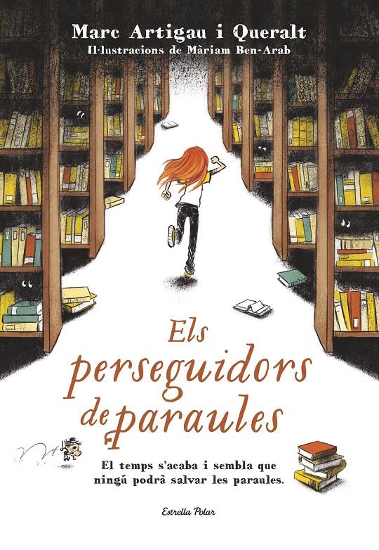 Els perseguidors de paraules | 9788491370703 | Artigau i Queralt, Marc | Librería online de Figueres / Empordà