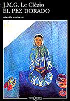 El pez dorado | 9788483101186 | Le Clézio, J. M. G. | Librería online de Figueres / Empordà