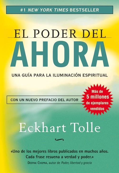 El poder del ahora | 9788484452065 | Tolle, Eckhart | Librería online de Figueres / Empordà