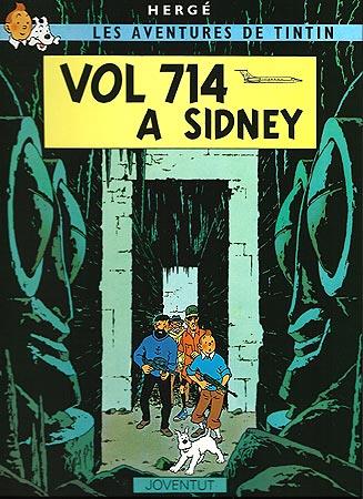 Vol 714 a Sidney (LES AVENTURES DE TINTIN CATALA #22) | 9788426108111 | HERGÉ Georges Remi | Librería online de Figueres / Empordà