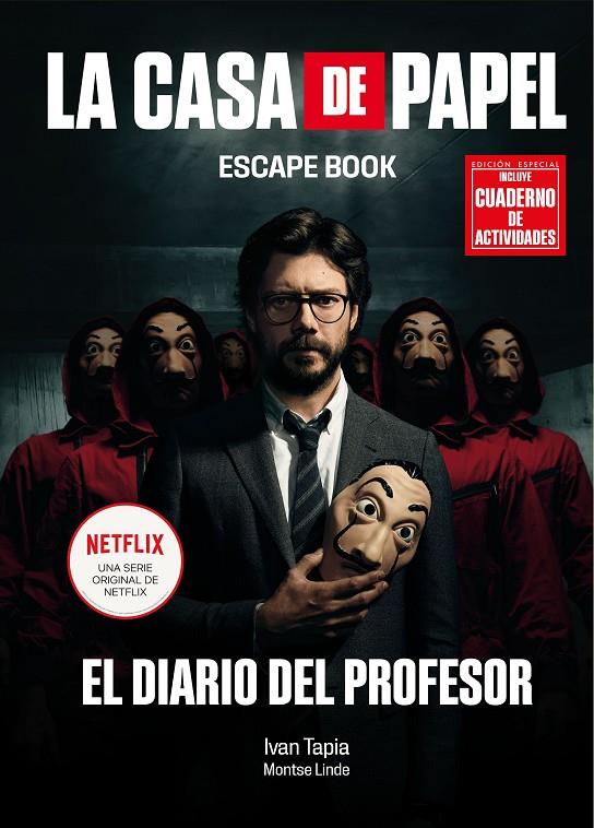 La casa de papel. Escape book EDICIÓN ESPECIAL | 9788418260209 | Tapia, Ivan/Linde, Montse | Librería online de Figueres / Empordà