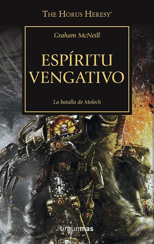 Espíritu vengativo (WARHAMMER 40.000. HORUS HERESY #29) | 9788445004265 | Graham McNeill | Librería online de Figueres / Empordà